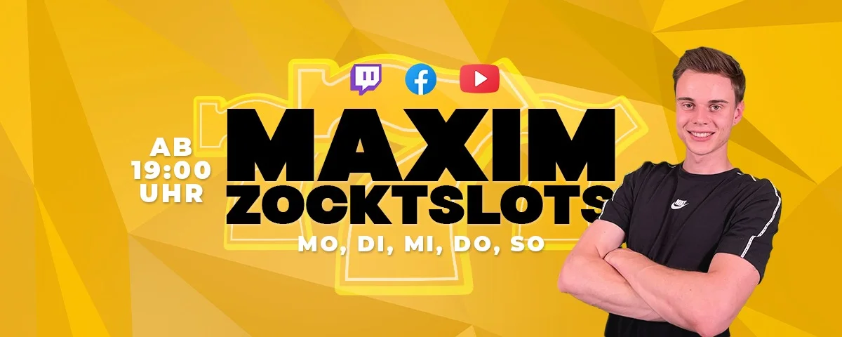 MaximZocktSlots als Streamer